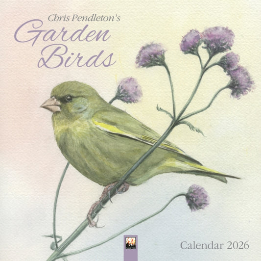 Book cover of: Chris Pendleton Garden Birds Wall Calendar 2026 (Art Calendar)