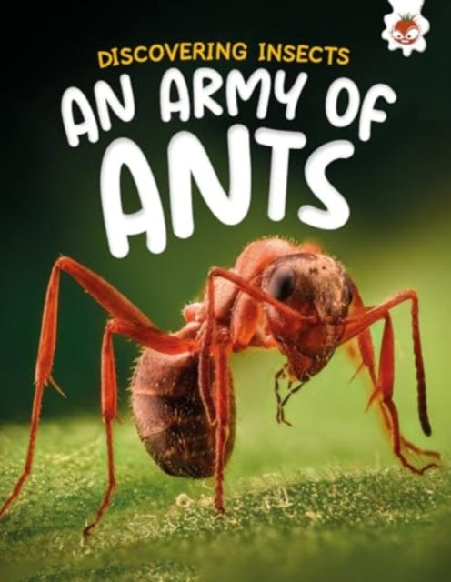 Book cover of: Discovering Insects: An Army of Ants. By: Rebecca Storm