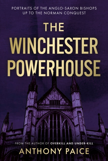 Book cover of: Winchester Powerhouse. By: Anthony Paice
