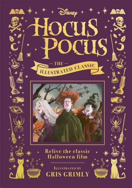 Book cover of: Disney Hocus Pocus the Illustrated Classic