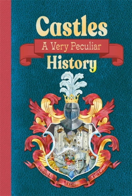 Book cover of: Castles: A Very Peculiar History. By: Jacqueline Morley