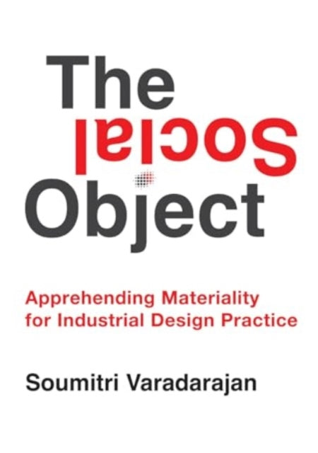 Book cover of: Social Object. By: Soumitri Varadarajan