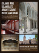 Book cover of: Islamic and Islamicate Architecture in the Americas. By: WOLF