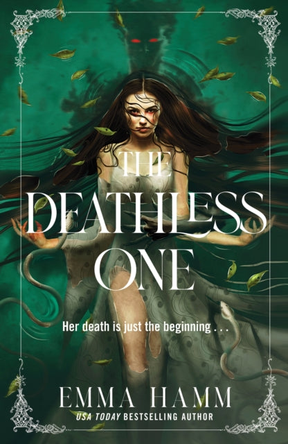 The Deathless One, your next dark romantasy obsession from USA Today bestseller Emma Hamm 9781835983126 HAMM, EMMA