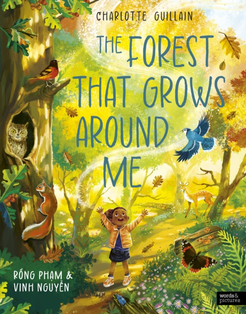 Forest That Grows Around Me 9781836000822 Charlotte Guillain