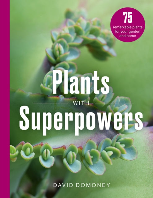 Book cover of: Plants with Superpowers