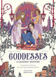 Book cover of: Goddesses: A Graphic History