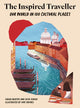 Inspired Traveller, Our World in 100 Cultural Places 9781836002765 Sarah Baxter