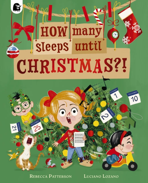 Book cover of: How Many Sleeps Until Christmas?!