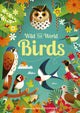Wild Your World: Birds 9781836005339 Camilla De La Bedoyere