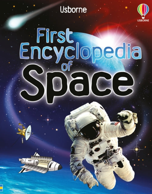 First Encyclopedia of Space 9781836041634 DOWSWELL, PAUL