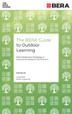 Book cover of: BERA Guide to Outdoor Learning