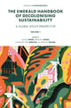 Book cover of: Emerald Handbook of Decolonising Sustainability