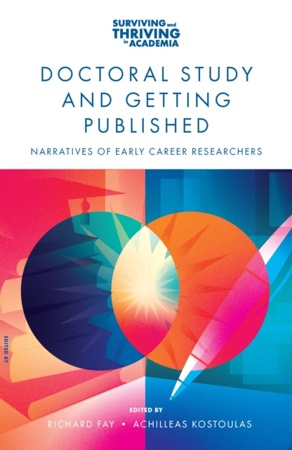 Book cover of: Doctoral Study and Getting Published. By: Richard Fay