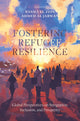 Book cover of: Fostering Refugee Resilience. By: Basma El Zein