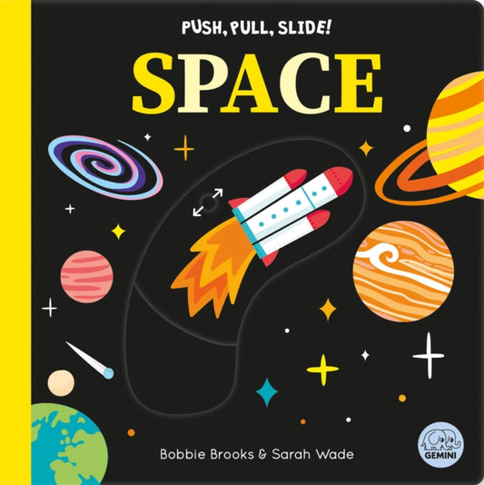 Book cover of: Push, Pull, Slide! Space