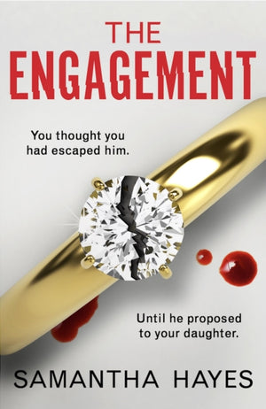 Engagement, An absolutely unputdownable psychological thriller with a heart-pounding twist