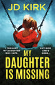 Book cover of: My Daughter Is Missing