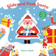 Slide and Peek Santa 9781836271123 DEXET, HECTOR