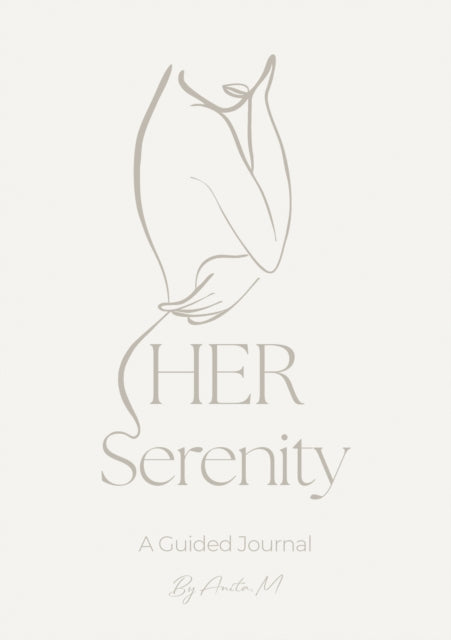 HER Serenity, A Guided Journal 9781836280583 Anita M.