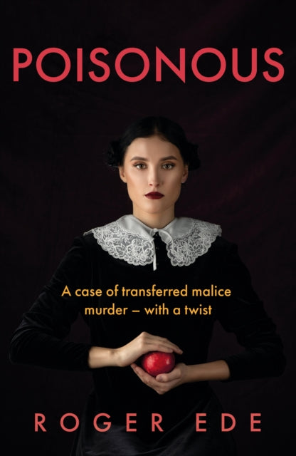 Book cover of: Poisonous. By: Roger Ede