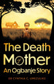 Book cover of: Death of Mother. By: Cynthia C. Umezulike
