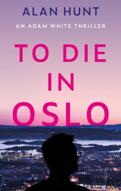 Book cover of: To Die in Oslo
