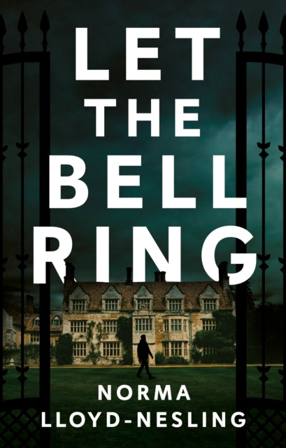 Let the Bell Ring 9781836281870 Norma Lloyd-Nesling