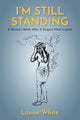 Book cover of: I’m still standing. By: Louise White