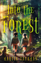 Book cover of: Into the Forest