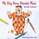 Book cover of: Mr Big Nose Shouty Man. By: Jennifer Goddard
