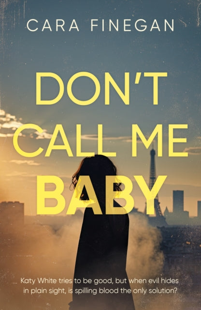 Book cover of: Don’t Call Me Baby