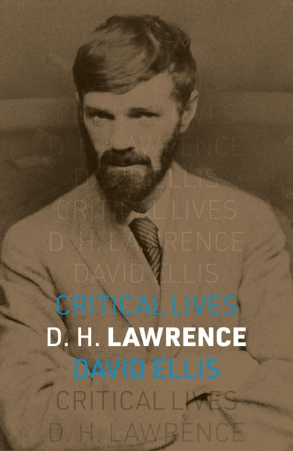Book cover of: D. H. Lawrence. By: David Ellis