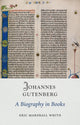 Book cover of: Johannes Gutenberg. By: Eric Marshall White