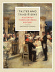 Tastes and Traditions, A Journey through Menu History 9781836390671 Nathalie Cooke