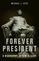 Book cover of: Forever President