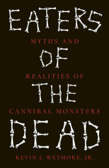 Book cover of: Eaters of the Dead