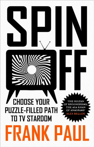 Spin Off, Choose Your Puzzle-Filled Path to TV Stardom