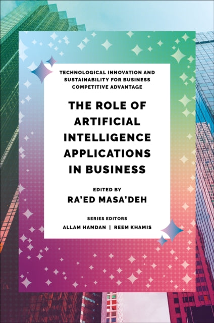 Book cover of: Role of Artificial Intelligence Applications in Business. By: MASA DEH, RA ED