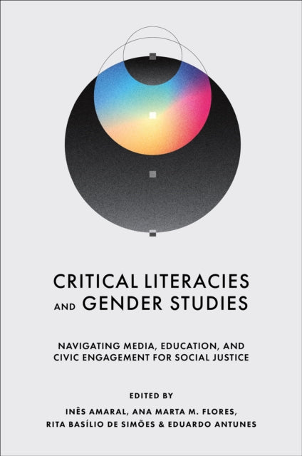Book cover of: Critical Literacies and Gender Studies. By: Inês Amaral