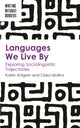 Languages We Live By