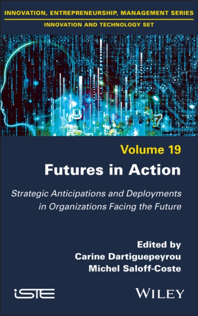 Book cover of: Futures in Action. By: Carine Dartiguepeyrou