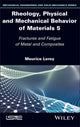 Book cover of: Rheology, Physical and Mechanical Behavior of Materials, Volume 5