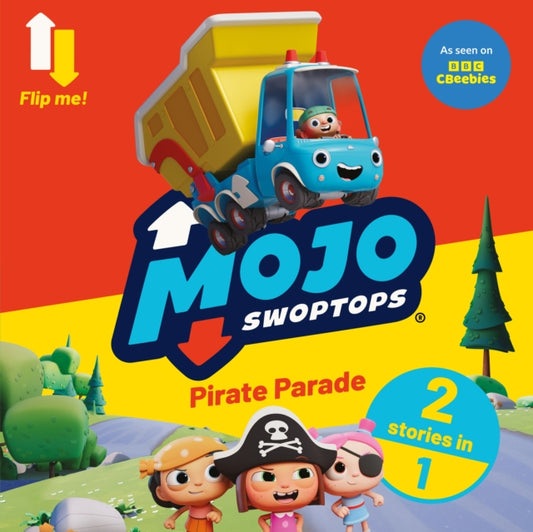 Book cover of: Mojo Swoptops: 2 in 1 Story Collection