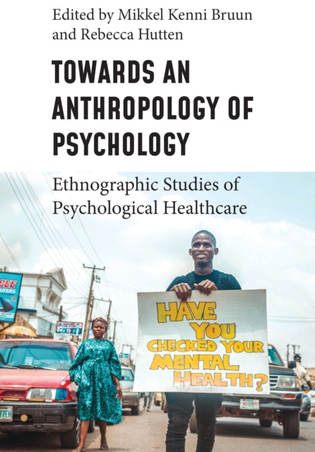 Book cover of: Towards an Anthropology of Psychology