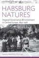 Book cover of: Habsburg Natures