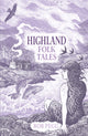 Book cover of: Highland Folk Tales