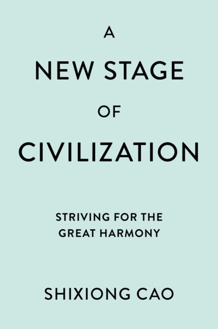 Book cover of: New Stage of Civilization