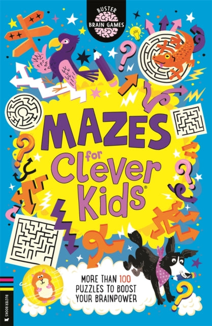Book cover of: Mazes for Clever Kids®. By: Gareth Moore