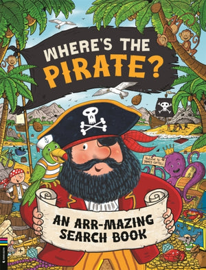 Where’s the Pirate?, An Arr-mazing Search Book